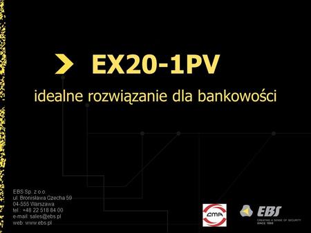 EX20-1PV idealne rozwiązanie dla bankowości