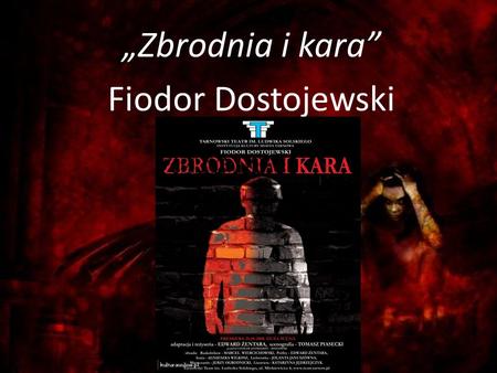 „Zbrodnia i kara” Fiodor Dostojewski