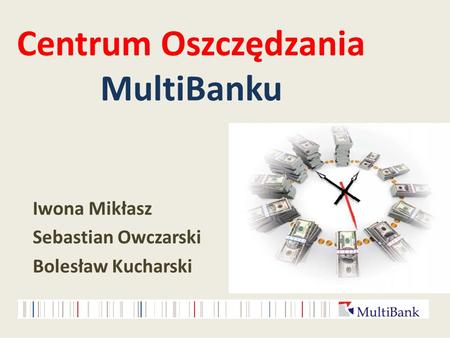 Centrum Oszczędzania MultiBanku