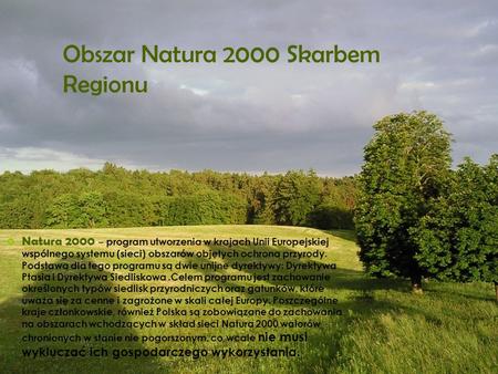 Obszar Natura 2000 Skarbem Regionu