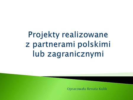 Opracowała Renata Kulik. Organizatorzy akcji: Gazeta Wyborcza wraz z portalem gazeta.pl oraz Centrum Edukacji Obywatelskiej.