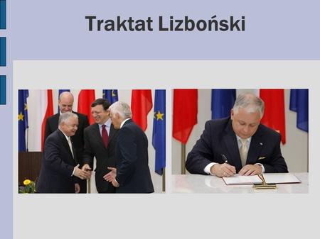 Traktat Lizboński.