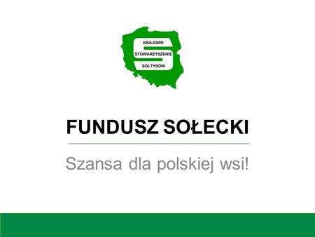 Szansa dla polskiej wsi!