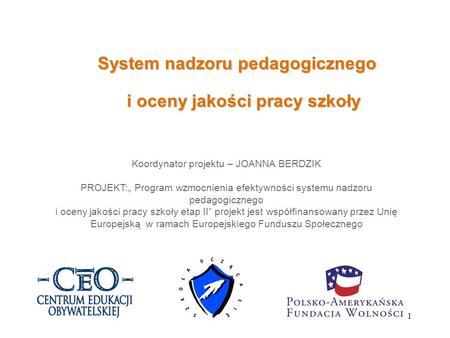 System nadzoru pedagogicznego i oceny jakości pracy szkoły