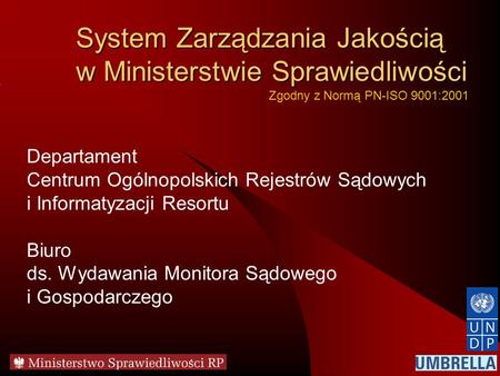 System Zarządzania Jakością w Ministerstwie Sprawiedliwości
