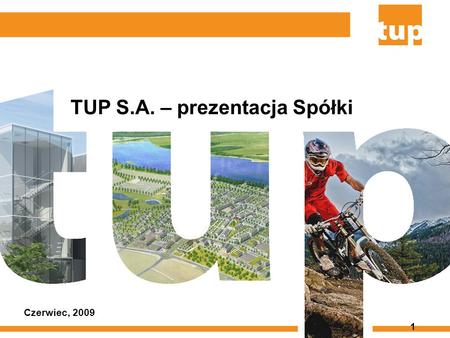 TUP S.A. – prezentacja Spółki