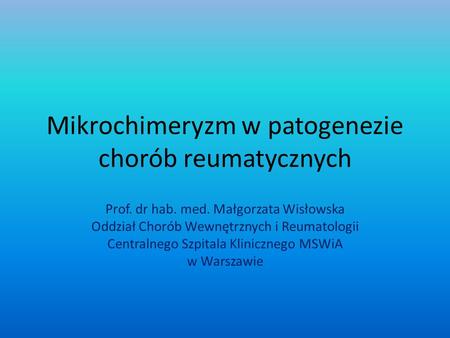 Mikrochimeryzm w patogenezie chorób reumatycznych