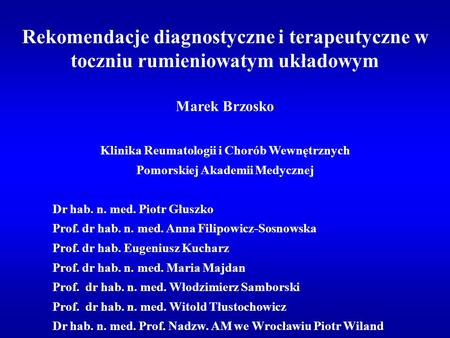 Marek Brzosko Klinika Reumatologii i Chorób Wewnętrznych
