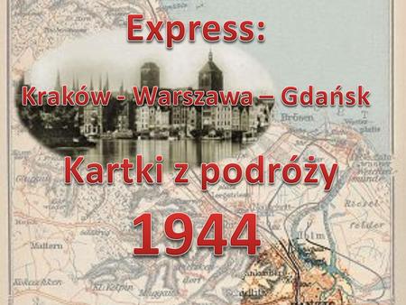 Podpalony przez Armię Czerwoną. Mury ocalały i dworzec odbudowano w kształcie bliskim budowli historycznej. Wieża uniknęła spalenia.