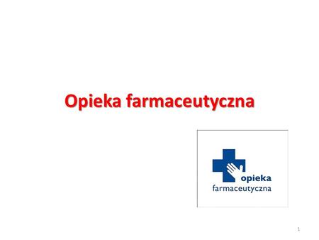 Opieka farmaceutyczna