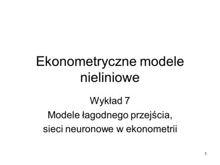 Ekonometryczne modele nieliniowe