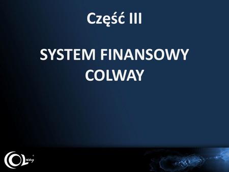 SYSTEM FINANSOWY COLWAY