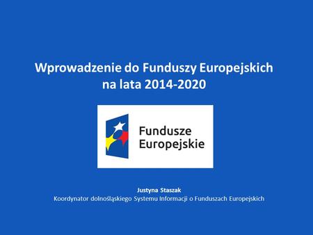 Wprowadzenie do Funduszy Europejskich
