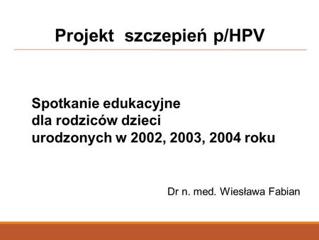 Projekt szczepień p/HPV