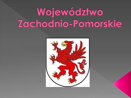 Województwo Zachodnio-Pomorskie
