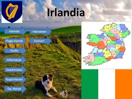 Irlandia Irlandia Haloween Flaga Irlandii Koniec! Godło Informacje