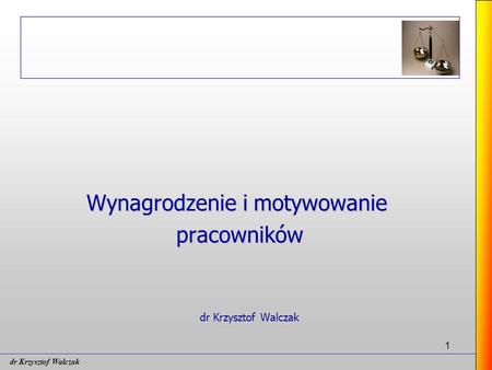 Wynagrodzenie i motywowanie