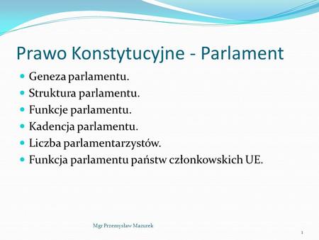 Prawo Konstytucyjne - Parlament