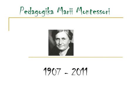 Pedagogika Marii Montessori