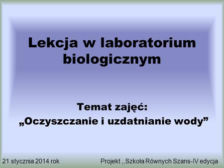 Lekcja w laboratorium biologicznym