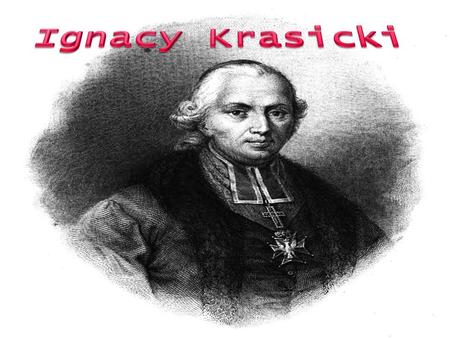Ignacy Krasicki.