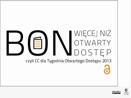 otwartymandat.pl Wyniki wszystkich badań finansowanych ze środków publicznych powinny być dostępne w trybie Open Access.