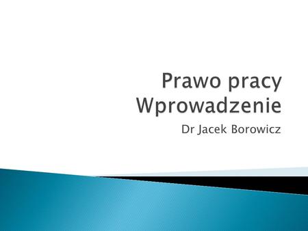 Prawo pracy Wprowadzenie