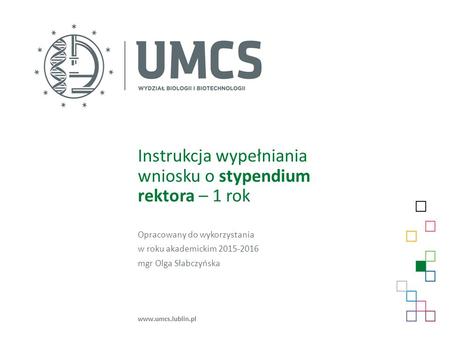 Instrukcja wypełniania wniosku o stypendium rektora – 1 rok