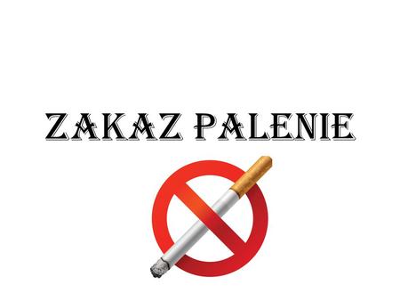 Zakaz Palenie Wiktoria Musielak.