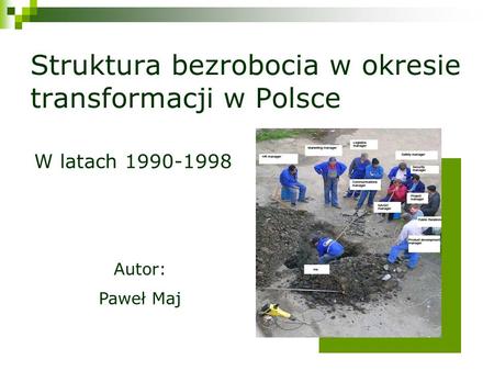 Struktura bezrobocia w okresie transformacji w Polsce
