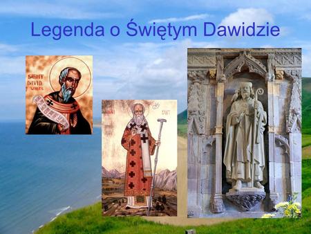 Legenda o Świętym Dawidzie