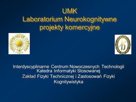 UMK Laboratorium Neurokognitywne projekty komercyjne