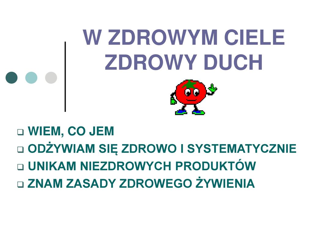 W Zdrowym Ciele Zdrowy Duch Ppt Pobierz