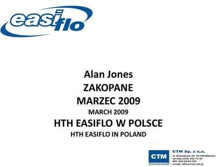 Alan Jones ZAKOPANE MARZEC 2009 HTH EASIFLO W POLSCE