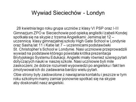 Wywiad Sieciechów - Londyn