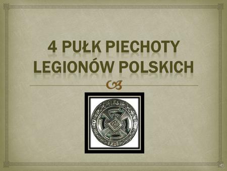 4 Pułk Piechoty Legionów polskich