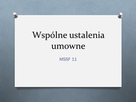 Wspólne ustalenia umowne