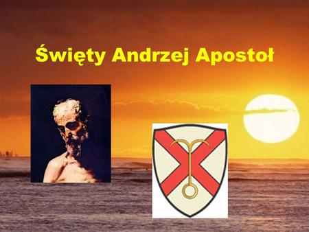 Święty Andrzej Apostoł