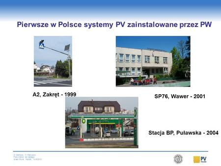 Pierwsze w Polsce systemy PV zainstalowane przez PW