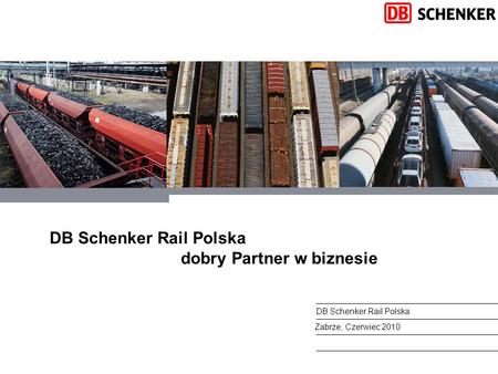 DB Schenker Rail Polska dobry Partner w biznesie