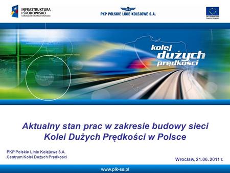 PKP Polskie Linie Kolejowe S.A. Centrum Kolei Dużych Prędkości