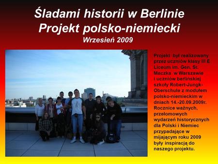 Śladami historii w Berlinie Projekt polsko-niemiecki