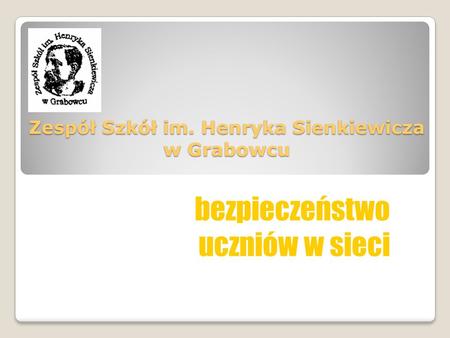 Zespół Szkół im. Henryka Sienkiewicza w Grabowcu