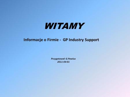 Informacje o Firmie - GP Industry Support