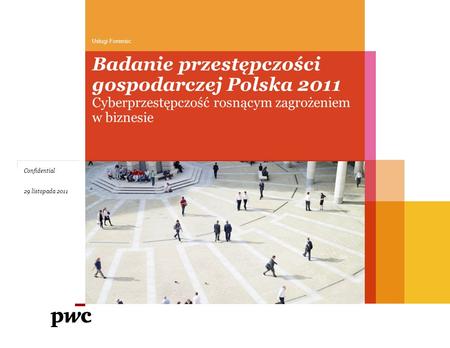 Badanie przestępczości gospodarczej Polska 2011