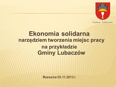 Ekonomia solidarna narzędziem tworzenia miejsc pracy