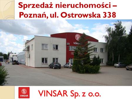 Sprzedaż nieruchomości – Poznań, ul. Ostrowska 338