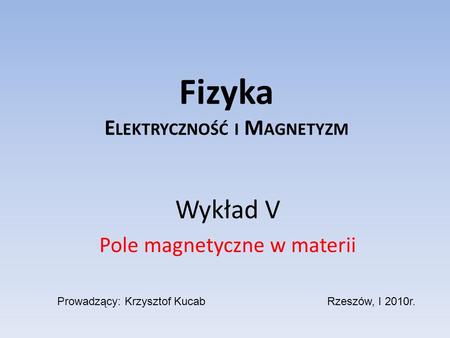Fizyka Elektryczność i Magnetyzm
