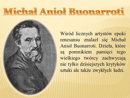 Michał Anioł Buonarroti