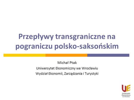 Przepływy transgraniczne na pograniczu polsko-saksońskim